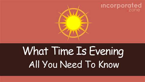 what time is considered evening